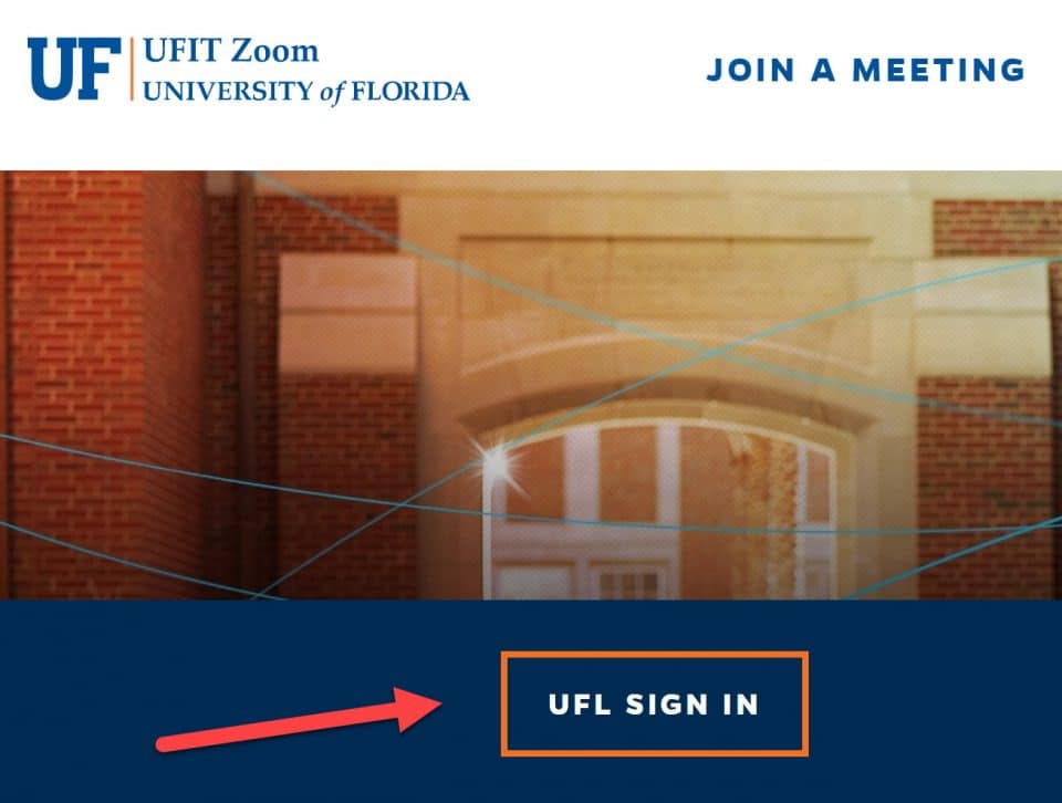 Screen capture of UFIT Zoom Join a Meeting screen with an arrow pointing to UFL Sign In