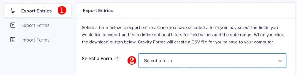 Gravity Forms Export Entries Select a Form drop down